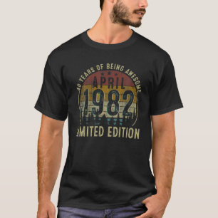 Vintage Retro April 1982 Limited Edition 40 Years T-Shirt