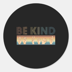 Vintage Retro Be Kind DEAF Deaf Awareness Classic Round Sticker