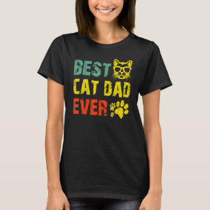 Vintage Retro Best Cat Dad Ever Cat Daddy Father T-Shirt