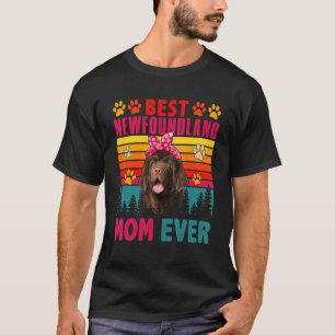 Vintage Retro Best Newfoundland Mom Ever Cute Dog T-Shirt