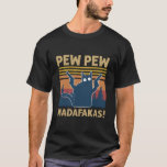 Vintage Retro Black Cat Pew Pew Madafakas! funny c T-Shirt<br><div class="desc">Vintage Retro Black Cat Pew Pew Madafakas! funny cat pew pew madafakas Classic T-Shirt</div>