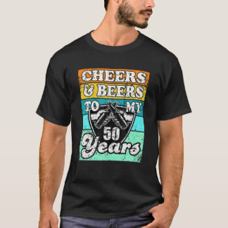 Vintage Retro Cheers And Beers To My 50 Years 50Th T-Shirt