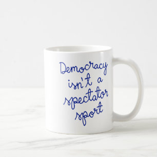 Vintage Retro Democracy Is Not A Spectator Srt Fun Coffee Mug
