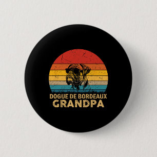 Vintage Retro Dogue De Bordeaux Grandpa Dog Dad Fa 6 Cm Round Badge