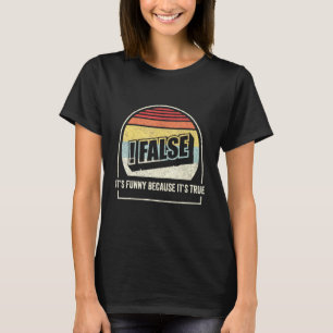 Vintage Retro False Programming Coding Programmer T-Shirt