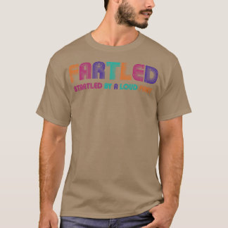 Vintage Retro Fartled T-Shirt
