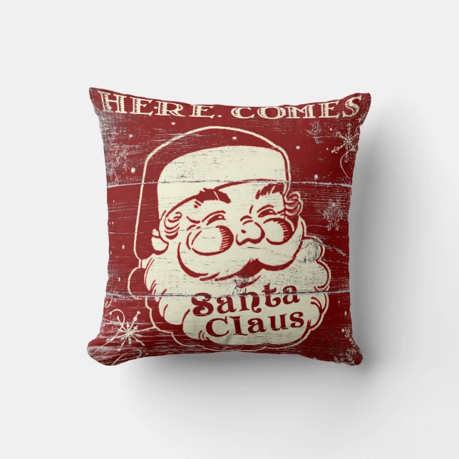 Vintage Retro Here Comes Santa Claus Pillow (Front)