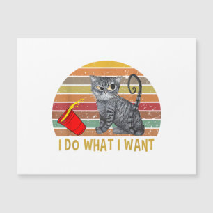 Vintage Retro I Do What I Want My Black Cat Lovers