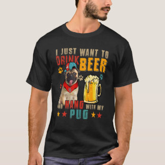 Vintage Retro I Just Want To Drink Beer And Hang W T-Shirt