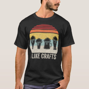 Vintage Retro I Like Crafts Beer T-Shirt