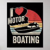 Vintage Retro I Love Motor Boating Funny Boater