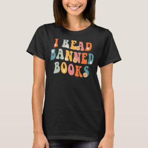Vintage Retro I Read Banned Books T-Shirt