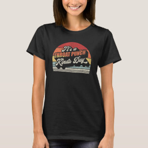 Vintage Retro It's A Throat Punch Kinda Day T-Shirt