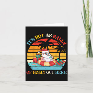 Vintage Retro It's Hot As Of Holly Out Here Cute S Card