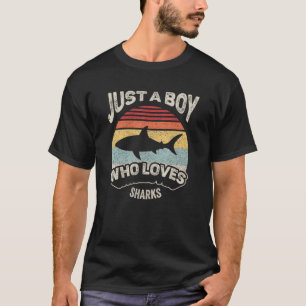 Vintage Retro Kids Shark Just A Boy Who Loves Sha T-Shirt
