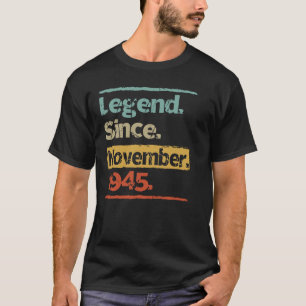 Vintage Retro Legend November 1945 75th Birthday G T-Shirt