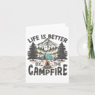 Vintage Retro Life Is Better Around The Campfire C Card