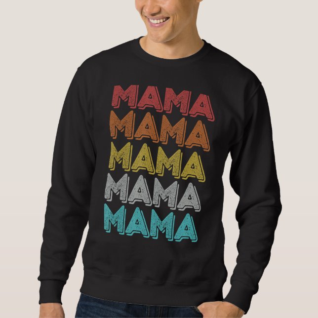 Vintage Retro Mama Sweatshirt (Front)