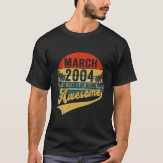 Vintage Retro March 2004 18Th Birthday Gifts 18 Ye T-Shirt