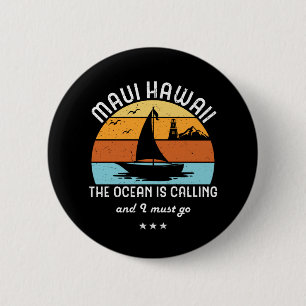 Vintage Retro Maui Hawaii Sailing 6 Cm Round Badge