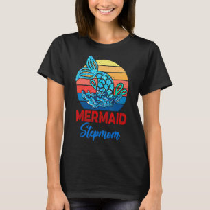 Vintage Retro Mermaid Stepmom Mermaid  Mother's Da T-Shirt