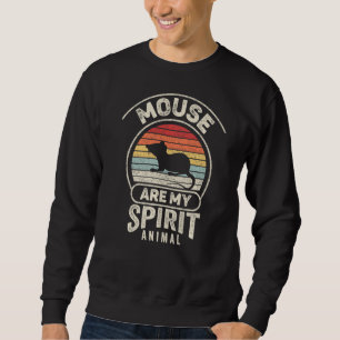Vintage Retro Mouse Are My Spirit Animal Mouse Sweatshirt