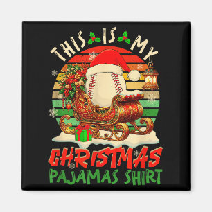 Vintage Retro My Christmas Pajama Shirt Baseball P Magnet