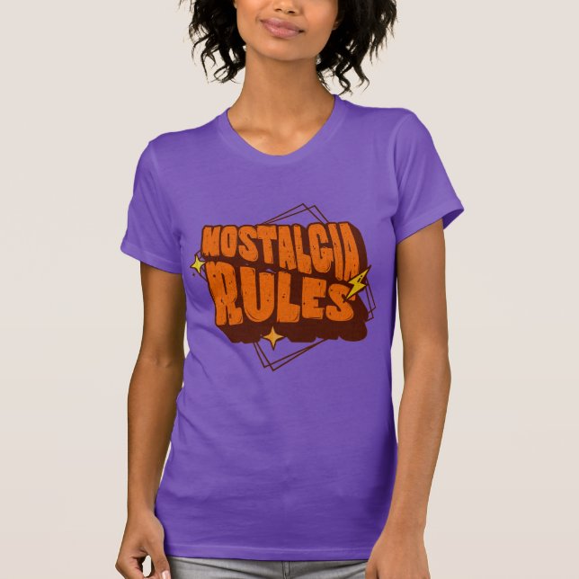 Vintage Retro Nostalgia Rules T-shirt (Front)