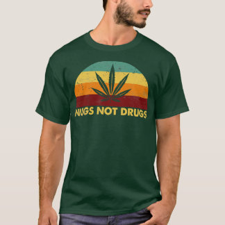 Vintage Retro Nugs Not Drugs T-Shirt
