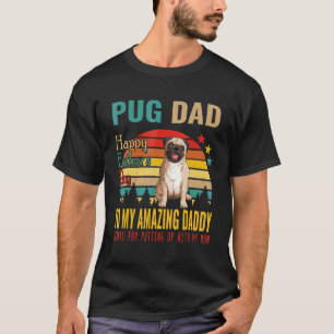 Vintage Retro Pug Dad Happy Father's Day To My Ama T-Shirt