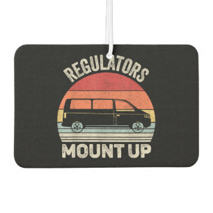 Vintage Retro Regulators Mount Up Funny Mum Car Air Freshener
