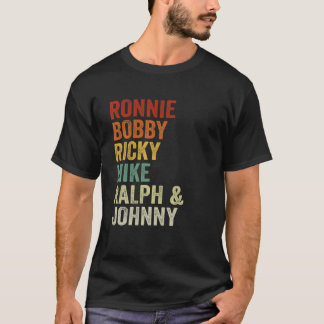 Vintage Retro Ronnie Bobby Ricky Mike Ralph And Jo T-Shirt