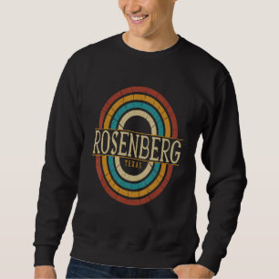 Vintage Retro Rosenberg Texas TX Women Men Souveni Sweatshirt