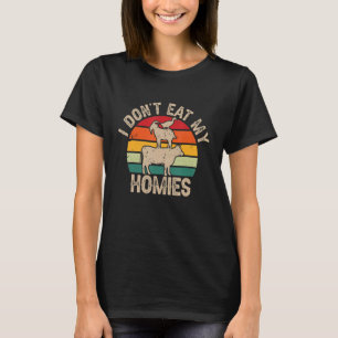 Vintage Retro Vegan I Don't Eat My Homies Vegetari T-Shirt