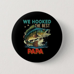 Vintage Retro We Hooked The Best Papa Father's Day 6 Cm Round Badge