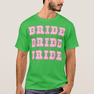 Vintage Retro Western Bride Rodeo Cowgirl Bachelor T-Shirt