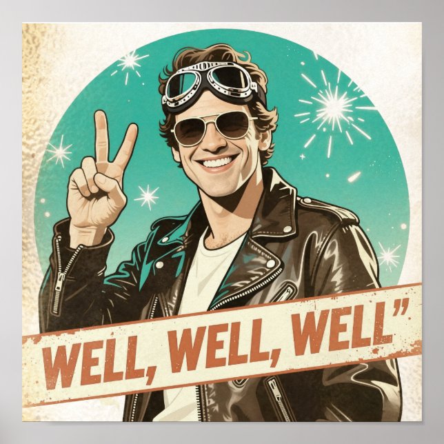 Vintage Rock & Roll Well Well Well Poster (Front)