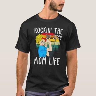 Vintage Rockin' The Jiu Jitsu Mom Life Mother's Da T-Shirt