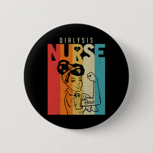 Vintage Rosie The Riveter Dialysis Nurse 6 Cm Round Badge