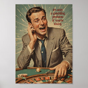 Vintage roulette player poster with quote