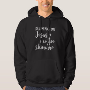 Vintage Running On Jesus Coffee Skincare Skin Esth Hoodie