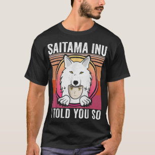 Vintage Saitama Inu Coin I Told You So Crypto Toke T-Shirt