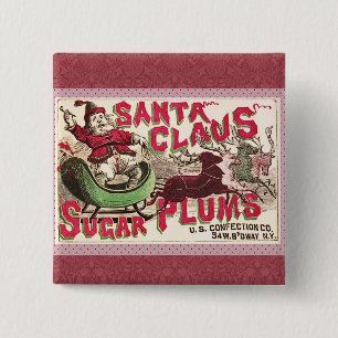 Vintage Santa Claus Sugar Plums Ad Antique Candy 15 Cm Square Badge