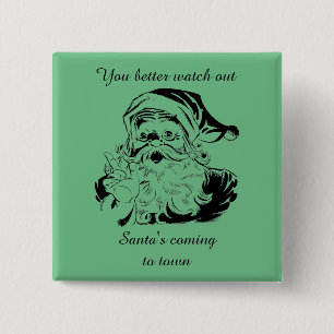 Vintage Santa Coming to Town 15 Cm Square Badge