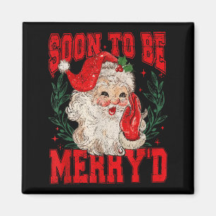 Vintage Santa Couple Christmas Soon To Be Merry’d  Magnet