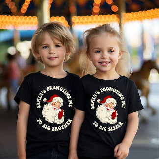 Vintage Santa's Promoting Me to Big Sister T-Shirt