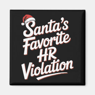 Vintage Sarcastic Retro Hr Violation Christmas Off Magnet