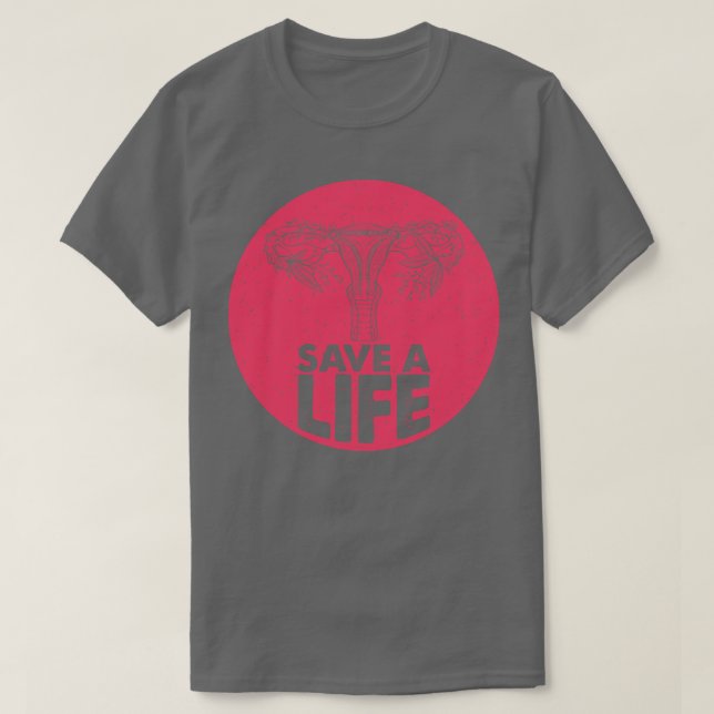 Vintage Save A Life Pro Life T-Shirt (Design Front)