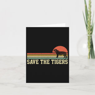 Vintage Save The Tigers T Shirt Gift Tigers Lovers Card