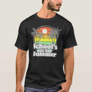 Vintage Schools Out For Summer Happy Last Day Of S T-Shirt